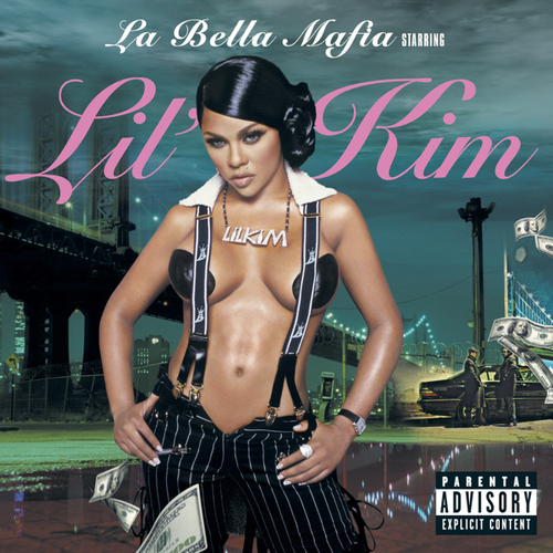 Lil’ Kim - La Bella Mafia
